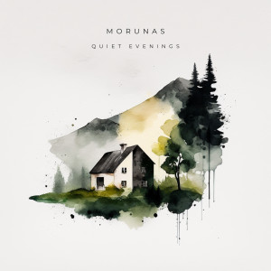 Album Quiet Evenings from Morunas