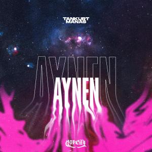 Tankurt Manas的專輯Aynen (Explicit)