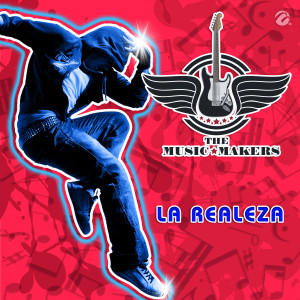 อัลบัม La Realeza ศิลปิน The Music Makers