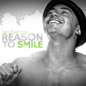 ดาวน์โหลดและฟังเพลง Reason to Smile พร้อมเนื้อเพลงจาก Ben Harris