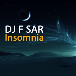 收聽DJ F Sar的Insomnia歌詞歌曲