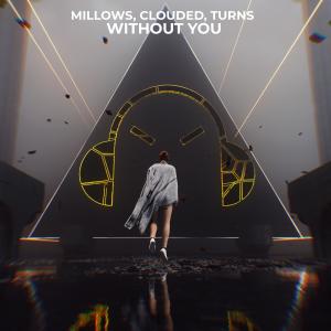 Listen to Without You song with lyrics from Millows