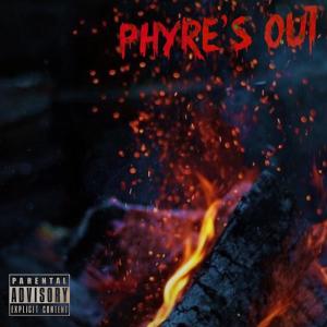 Phyre的專輯PHYRES OUT (Explicit)