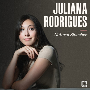 Juliana Rodrigues的专辑Natural Sloucher