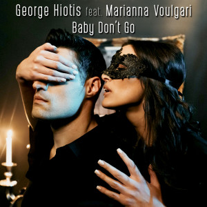 Listen to Baby Don't Go song with lyrics from George Hiotis