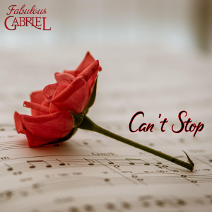 ดาวน์โหลดและฟังเพลง Can't Stop (Remix|Low Mix) พร้อมเนื้อเพลงจาก Fabulous Gabriel