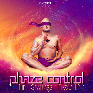 อัลบัม The Seamless Flow LP ศิลปิน Phaze Control