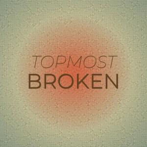 Album Topmost Broken from Various