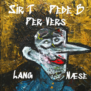 Sir T From Denmark的專輯Lang Næse
