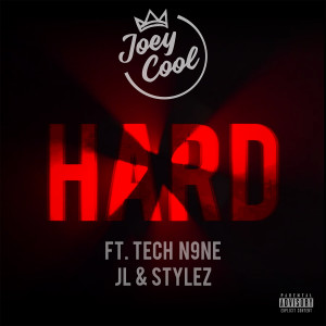 收聽Joey Cool的Hard (Explicit)歌詞歌曲