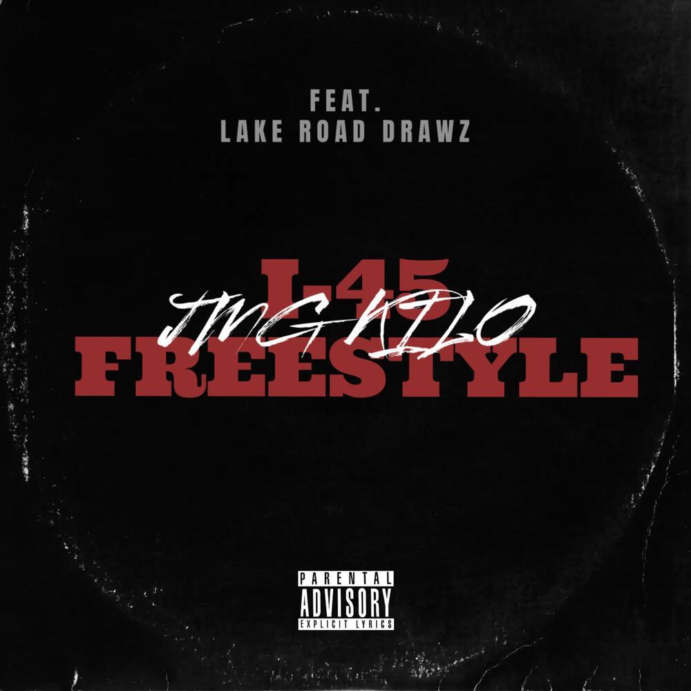 I-45 FREESTYLE (Explicit)