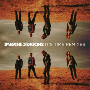 收聽Imagine Dragons的It's Time歌詞歌曲