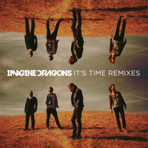 Imagine Dragons的專輯It's Time