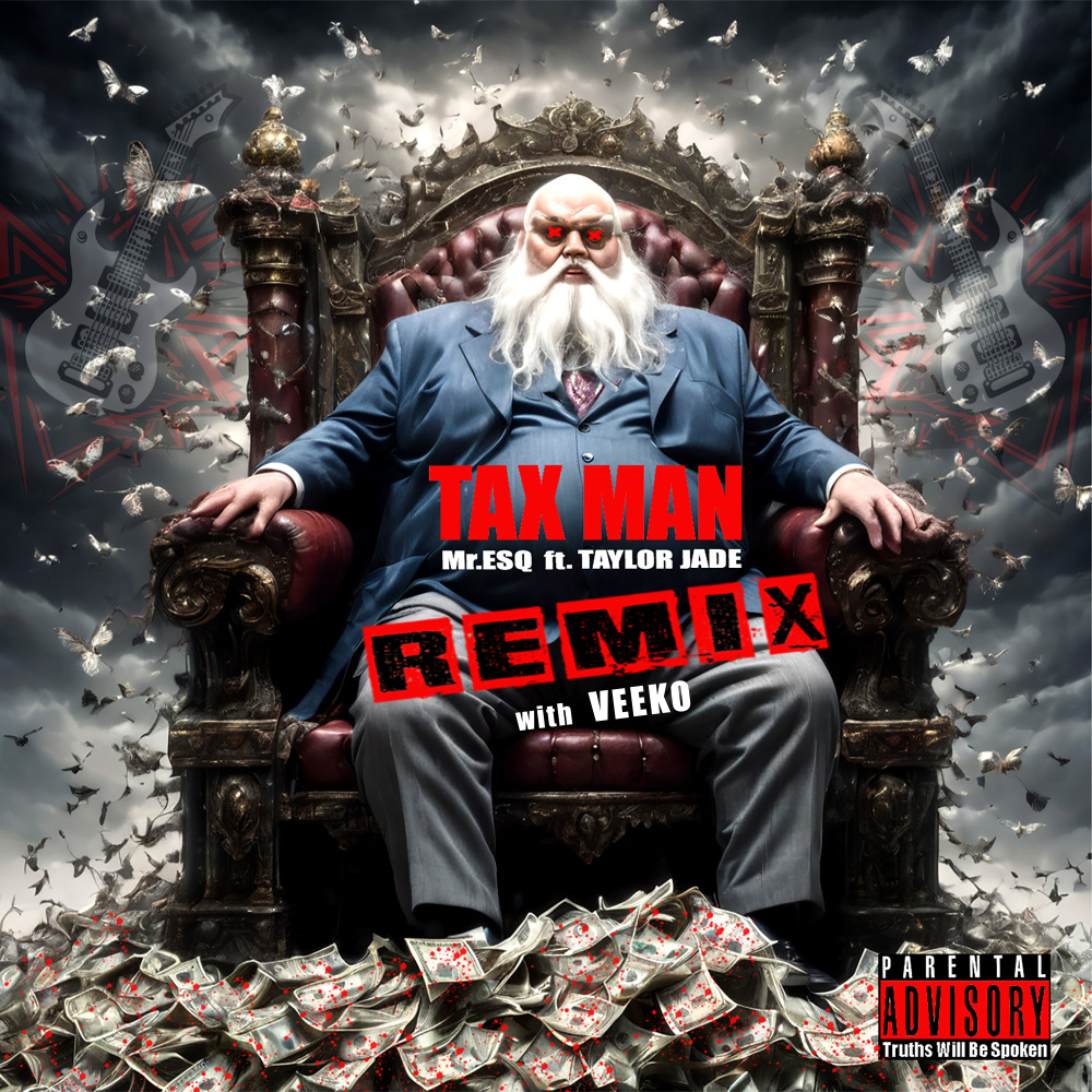 TAX MAN (Remix|Explicit)