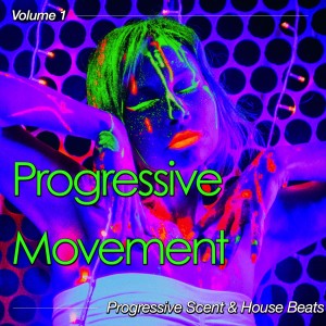 Various Artists的專輯Progressive Movement, Vol. 1