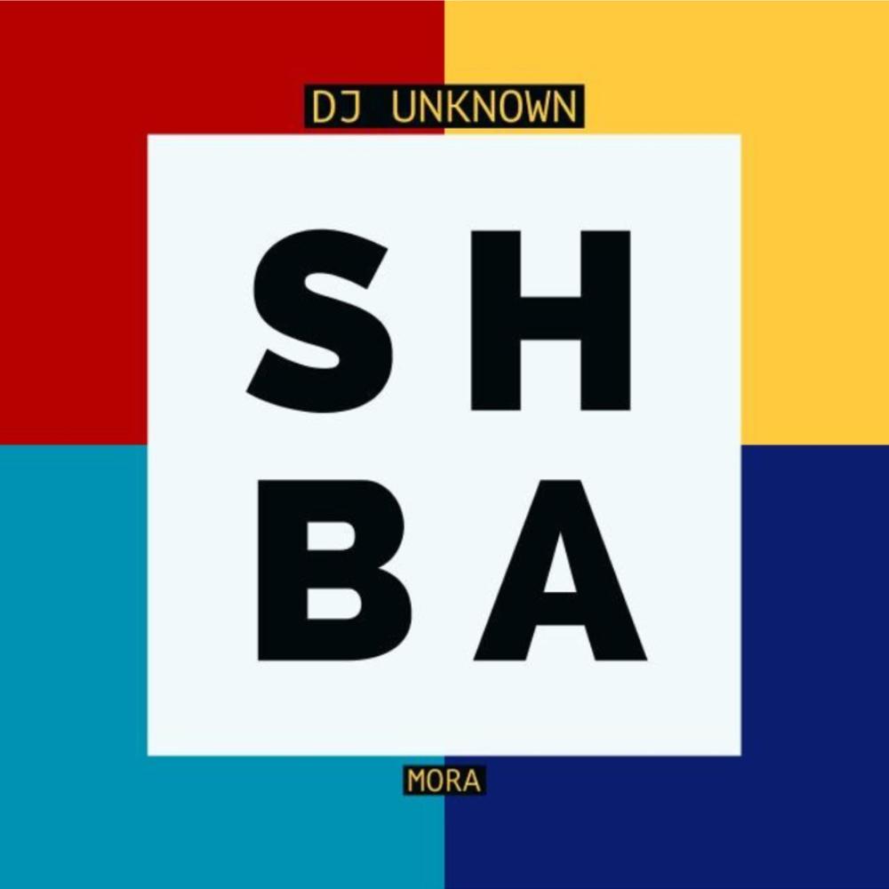 SHABBA (feat. DJ Unknown|Explicit)