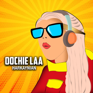 Listen to Oochie Laa song with lyrics from Harkaynian