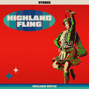ดาวน์โหลดและฟังเพลง Highland Reel (For Senior Dancers) พร้อมเนื้อเพลงจาก William Boyle
