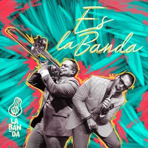 La Banda的專輯Es La Banda