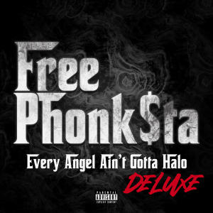 Phonk P的專輯Free Phonk$ta Deluxe (Explicit)