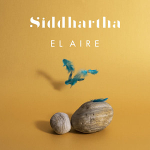ดาวน์โหลดและฟังเพลง El Aire พร้อมเนื้อเพลงจาก Siddhartha