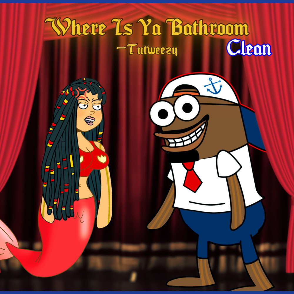 Where Is Ya Bathroom Clean