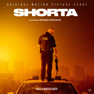 Album SHORTA (Original Motion Picture Score) from Martin Dirkov