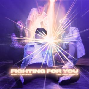 Album Fighting for You from 