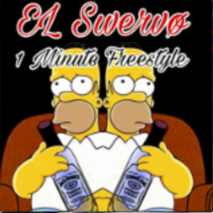 ดาวน์โหลดและฟังเพลง 1 Minute freestyle พร้อมเนื้อเพลงจาก EL Swervo