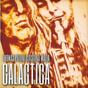 Album Galactica from Thomas Pizzini