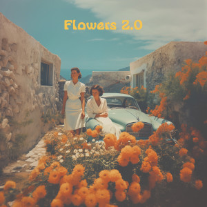 ดาวน์โหลดและฟังเพลง Flowers 2.0 พร้อมเนื้อเพลงจาก Tree Theater