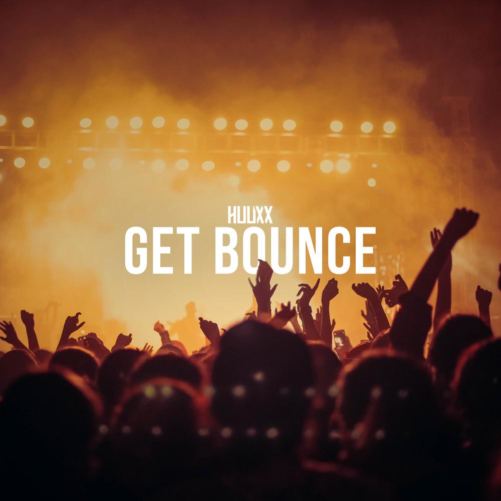 Get Bounce (Original Mix)