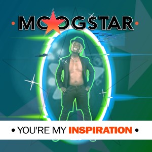 Moogstar的專輯You're My Inspiration (Remix) (Explicit)