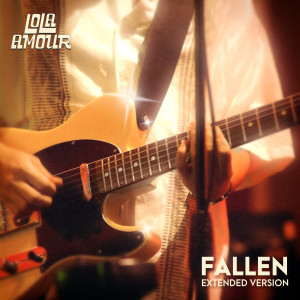 Lola Amour的專輯Fallen (Extended Version)