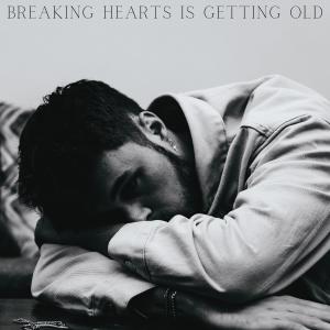 Album breaking hearts is getting old from Munn