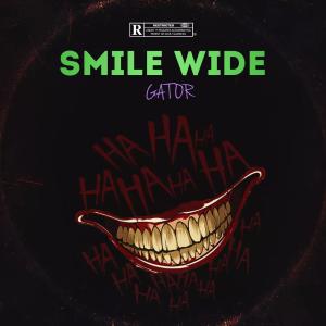 Gator的專輯Smile Wide