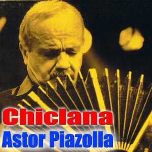 收聽Astor Piazolla的Taconeando歌詞歌曲