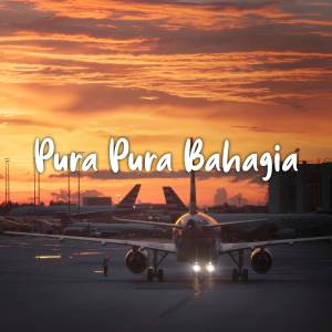 DJ Pura Pura Bahagia