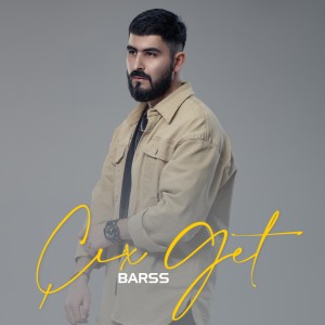 Listen to Çıx Get song with lyrics from Barss