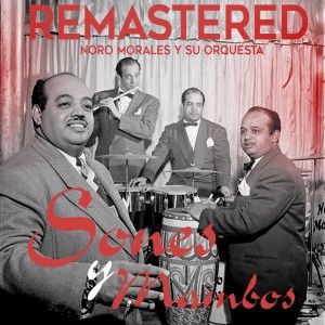 收聽Noro Morales y su Orquesta的Mambo coco (Remastered)歌詞歌曲
