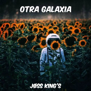 Album Otra Galaxia from Jøss King's
