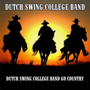 Dutch Swing College Band的專輯Dutch Swing College Band Go Country