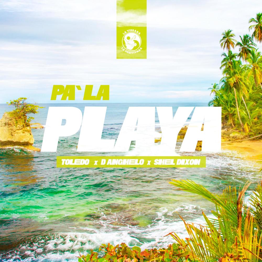 Pa La Playa (Explicit)