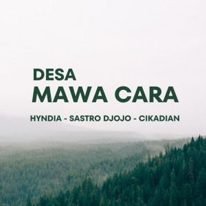Album Desa Mawa Cara (From "Desa Mawa Cara") from Hyndia