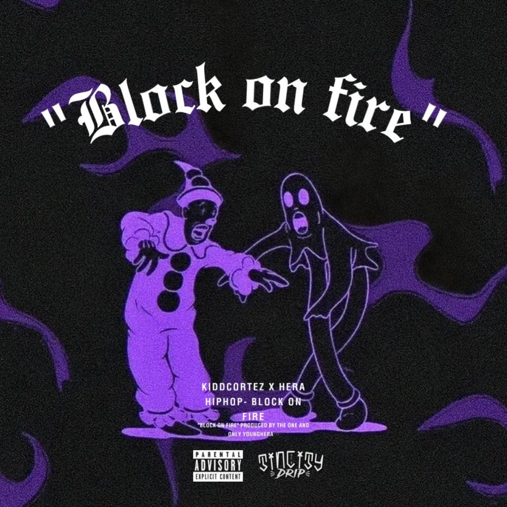 Block on Fire (Explicit)