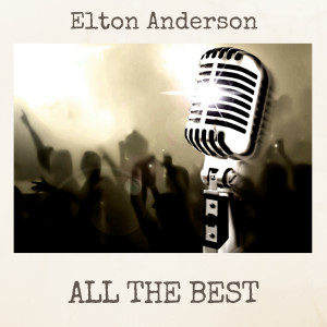 Elton Anderson的專輯All the Best