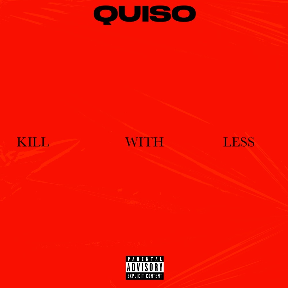 Kill Wit Less (Explicit)
