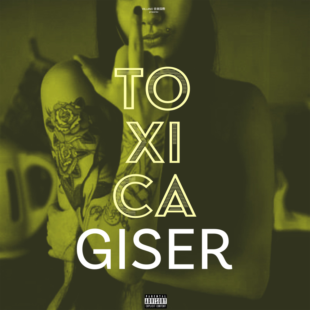 Toxica (Explicit)