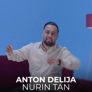 收聽Anton Delija的Nurin tan歌詞歌曲