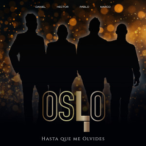 Album Hasta Que Me Olvides from OSLO